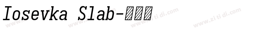 Iosevka Slab字体转换 Iosevka Slab字体转换
